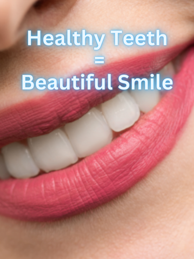 4 Ways to Keep Your Teeth Healthy