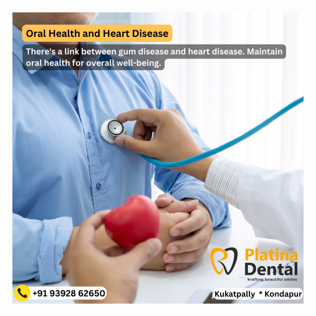 oral health and heart disease prevention | Platina Dental | Best Dental Clinic in Hyderabad